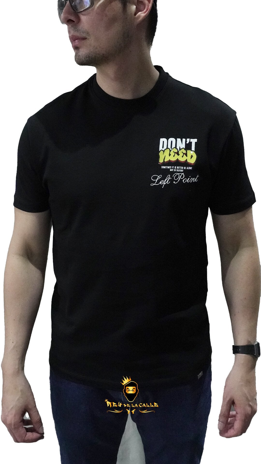 Camiseta Left Point Negra Don't Need Excuses - Rey De La Calle